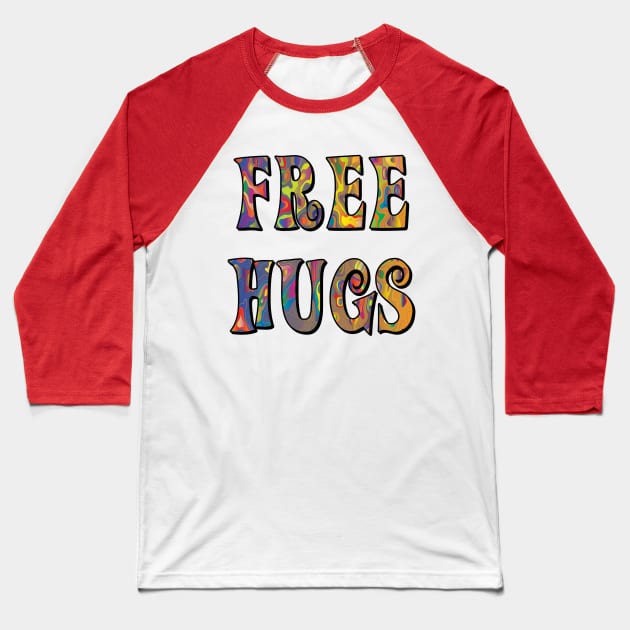 Trippy Hippie Free Hugs Baseball T-Shirt by imphavok